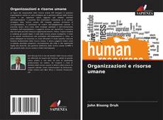 Organizzazioni e risorse umane的封面