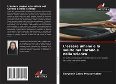 Обложка L’essere umano e la salute nel Corano e nella scienza