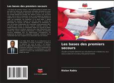 Buchcover von Les bases des premiers secours