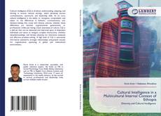 Bookcover of Cultural Intelligence in a Multicultural Internal Context of Ethiopia