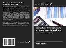 Couverture de Estructura financiera de las empresas tunecinas: