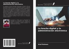 La brecha digital y la administración electrónica kitap kapağı