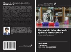 Обложка Manual de laboratorio de química farmacéutica