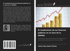 Borítókép a  El rendimiento de las finanzas públicas en el seno de la UEMOA - hoz