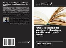 Обложка Patrón de variabilidad genética en el pimiento amarillo autóctono de Nsukka
