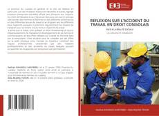 Capa do livro de REFLEXION SUR L’ACCIDENT DU TRAVAIL EN DROIT CONGOLAIS 
