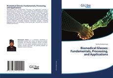 Capa do livro de Biomedical Glasses: Fundamentals, Processing, and Applications 