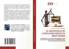 LE CONTENTIEUX DE L’EXÉCUTION FORCÉE EN DROIT OHADA kitap kapağı