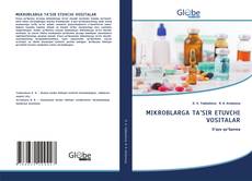 MIKROBLARGA TA’SIR ETUVCHI VOSITALAR的封面