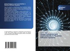 Global Existence and Controllability in Reaction-Diffusion Systems kitap kapağı