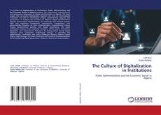 Portada del libro de The Culture of Digitalization in Institutions
