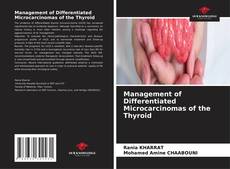 Buchcover von Management of Differentiated Microcarcinomas of the Thyroid