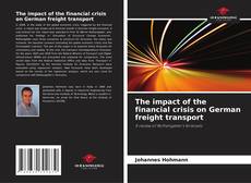 Portada del libro de The impact of the financial crisis on German freight transport