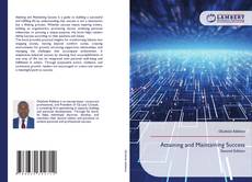 Bookcover of Attaining and Maintaining Success