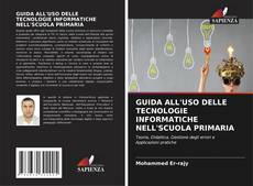 Buchcover von GUIDA ALL'USO DELLE TECNOLOGIE INFORMATICHE NELL'SCUOLA PRIMARIA