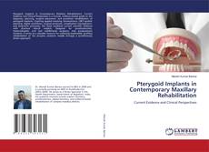 Buchcover von Pterygoid Implants in Contemporary Maxillary Rehabilitation