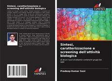 Обложка Sintesi, caratterizzazione e screening dell'attività biologica