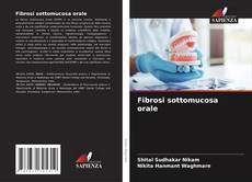 Fibrosi sottomucosa orale的封面