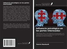 Capa do livro de Influencia psicológica en las partes interesadas 