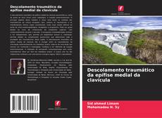 Descolamento traumático da epífise medial da clavícula的封面