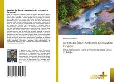 Capa do livro de Jardim do Éden: Ambiente Eclesiástico Original 