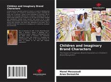Bookcover of Children and Imaginary Brand Characters