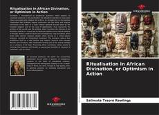 Portada del libro de Ritualisation in African Divination, or Optimism in Action