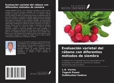Обложка Evaluación varietal del rábano con diferentes métodos de siembra