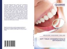 Copertina di SOFT TISSUE CONSIDERATIONS IN ORTHODONTICS