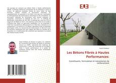 Capa do livro de Les Bétons Fibrés à Hautes Performances: 