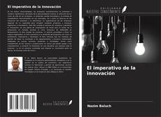 El imperativo de la innovación kitap kapağı