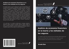 Обложка Análisis de economía financiera en la teoría y los métodos de los seguros