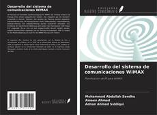 Обложка Desarrollo del sistema de comunicaciones WiMAX