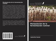 Manipulación de la fermentación ruminal kitap kapağı