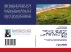 Borítókép a  VEGETATION ECOLOGY OF COASTAL SAND DUNES ALONG THE CHENNAI COAST INDIA - hoz