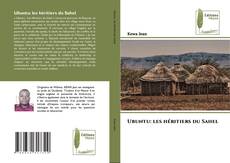 Couverture de Ubuntu: les héritiers du Sahel