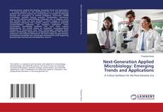 Copertina di Next-Generation Applied Microbiology: Emerging Trends and Applications