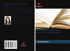 Study of the printing industry’s supply chain kitap kapağı
