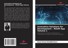 Обложка Innovative Solutions for Development – ROoM App Volume 1