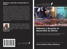 Pobreza y derecho al desarrollo en África kitap kapağı