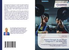 Bookcover of Relative Strength Across Weight Categories in 12th South Asian Games
