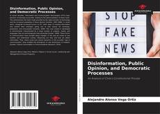 Capa do livro de Disinformation, Public Opinion, and Democratic Processes 