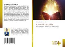 Portada del libro de FLAMES OF GREATNESS