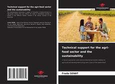 Portada del libro de Technical support for the agri-food sector and the sustainability