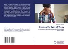 Copertina di Breaking the Cycle of Worry