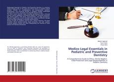 Capa do livro de Medico Legal Essentials in Pediatric and Preventive Dentistry 