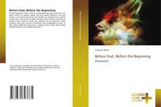 Bookcover of Before God, Before the Beginning