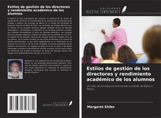 Обложка Estilos de gestión de los directores y rendimiento académico de los alumnos