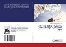 Обложка Light and Optics - A Journey of Knowledge Through the Ages