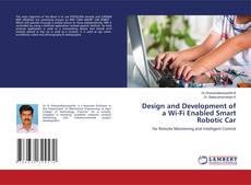 Capa do livro de Design and Development of a Wi-Fi Enabled Smart Robotic Car 